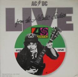 AC-DC : AC DC Live from the Atlantic Studios